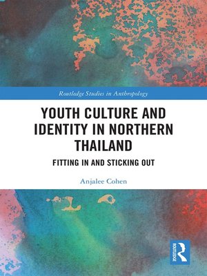 cover image of Youth Culture and Identity in Northern Thailand